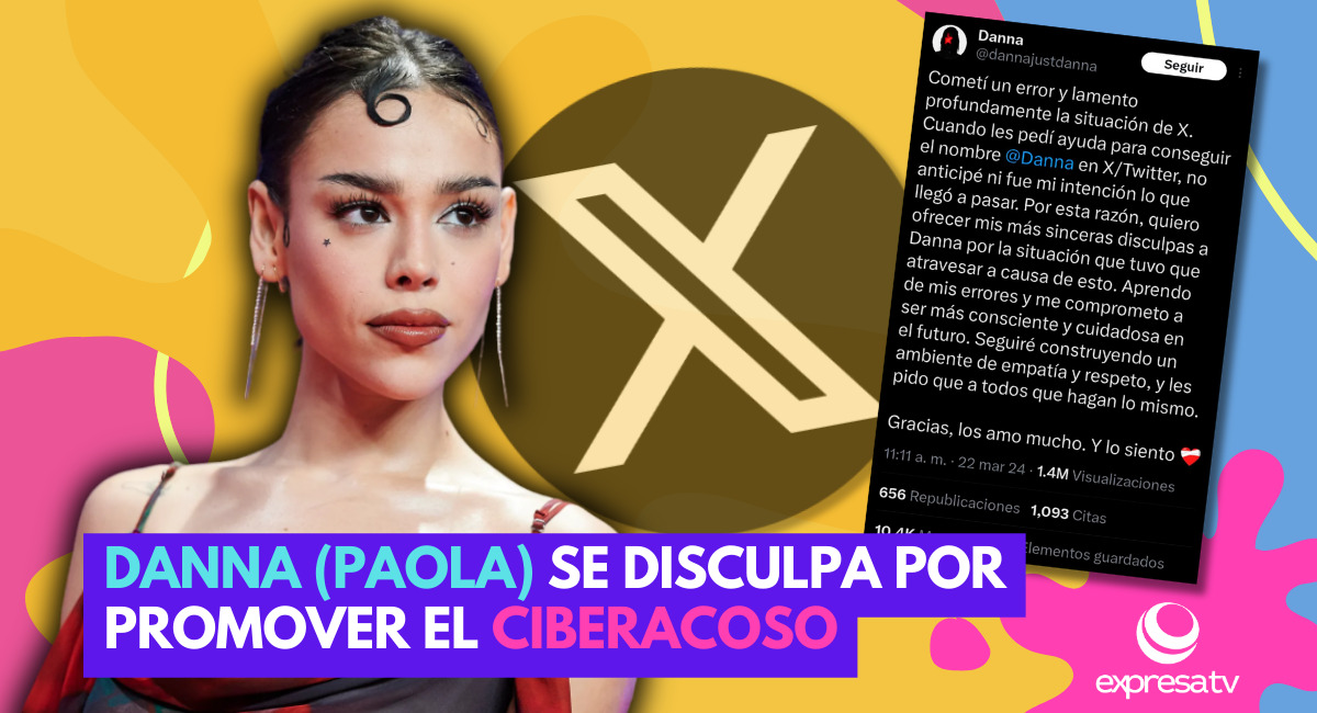 Danna Paola Se Disculpa Por Promover Ciberbullying A Través De X 2758